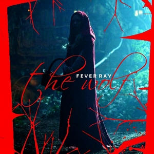 Fever Ray - The Wolf [single - unoficial ed.]